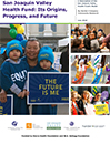 Download San Joaquin Valley Health Fund: Its Origins, Progress, and Future (.pdf)