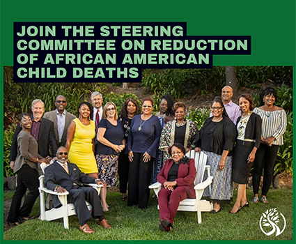 Pictured:  Poster reading Join the Steering Committee on Reduction of African American Child Deaths