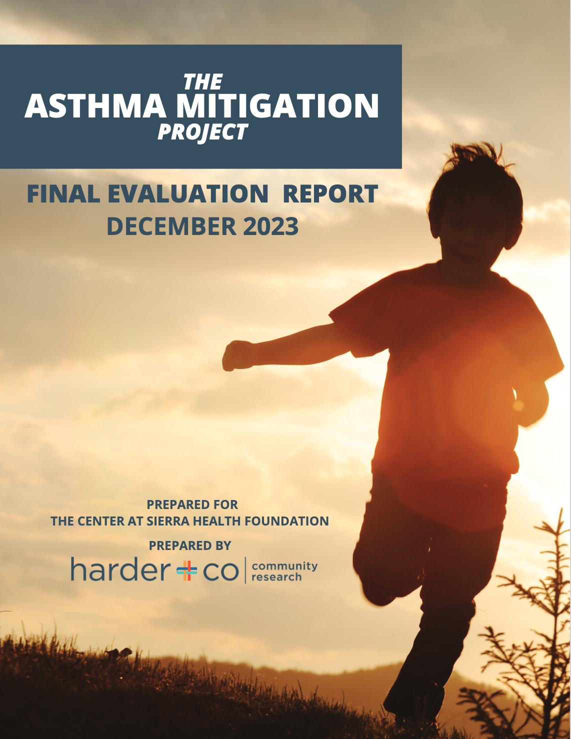 Pictured:  Cover of The Asthma Mitigation Project Final Evaluation Report, December 2023